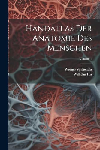 Spalteholz handatlas der - -,