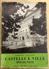 CASTELLI E VILLE BOLOGNESI -