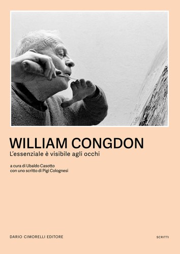William congdon essenziale - william, l'essenziale