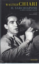 LN- IL SARCHIAPONE - CHIARI - MONDADORI - UMORISTICA -- 2000 - BS - YDS385