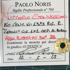 VEIII ITALIA 50 CENTESIMI LEONI 1925 RIGATO RARO ASSE RUOTATO 90° Perizia  NORIS