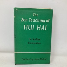 John Blofeld / ZEN TEACHING OF