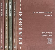 Italgeo, vol. I, II, III, IV. Le province d'Italia. Federico De Agostini. 1962.