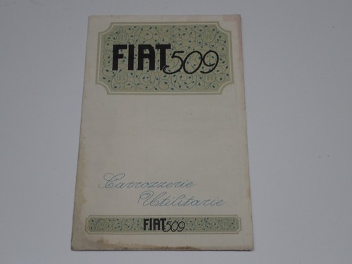 Fiat 509 carrozzerie - fiat,
