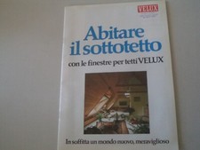 DEPLIANT BROCHURE FINESTRE PER TETTI VELUX ITALIA SAN GIOVANNI LUPATOTO VINTAGE