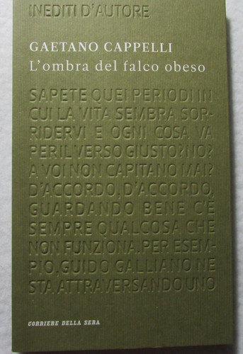 Libro gaetano cappelli ombra - gaetano, l'ombra