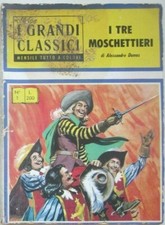 Collana I GRANDI CLASSICI  N.1- "I TRE MOSCHETTIERI" -ED. INTEUROPA -  Q6