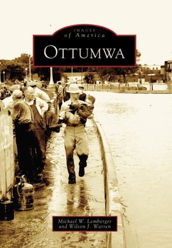 Ottumwa images of america - ottumwa;, ia;
