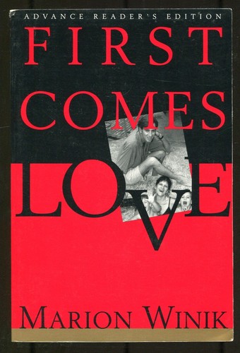 Marion winik first comes - marion, /