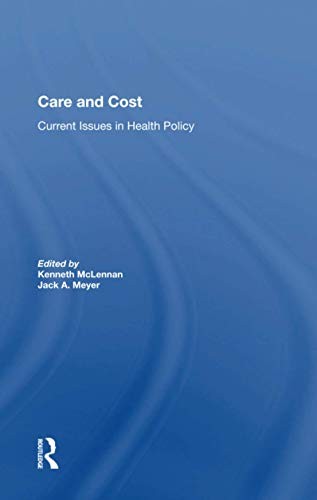 Care and cost current - current, issues