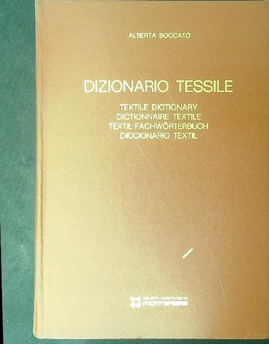 Dizionario tessile boccato - dizionario,