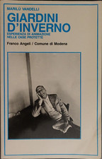 Giardini d'inverno. Marilù Vandelli ed. Franco Angeli 1988 (g2)