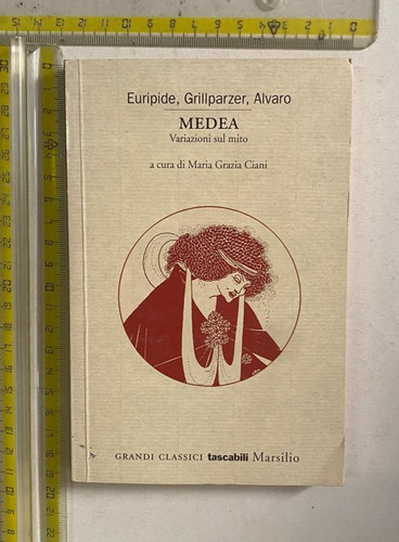 EURIPIDE,GRILLPARZER,ALVARO