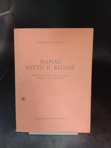 Napoli sotto regime - sotto,