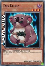 DES KOALA (SPEED DUEL) •