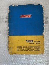 Catalogo Ricambi - Carroz. Fiat 128 Coupè 1.3 S/SL - 1100 S/SL - III 1974