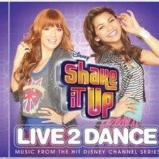 Shake It Up: Live 2 Dance -