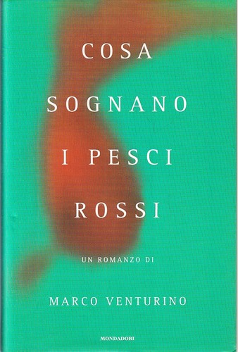 Cosa sognano pesci rossi - i, rossi-