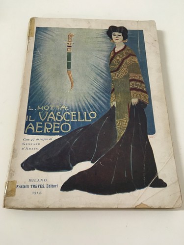 Vascello aereo luigi motta - il,