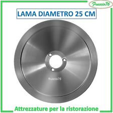 LAMA ACCIAIO X AFFETTATRICE STANDARD mm 250 25 cm - RICAMBI PER AFFETTATRICI