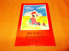 dio parla ai suoi figli testi biblici  1991 illustrato colori