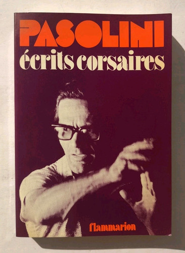 Pier paolo pasolini écrits - pier,