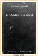 IL CODICE DEI LAICI di Mario Pistocchi 1930 Hoepli Libro concordato lateranense