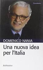 Una nuova idea per l'Italia Nania, Domenico