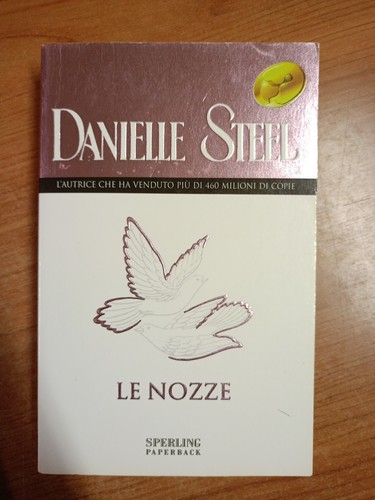 Nozze danielle steel - nozze,