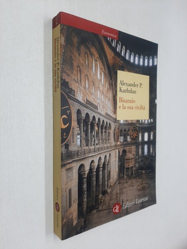 Bisanzio sua civilta - bisanzio, e