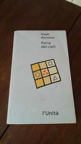 Isaac asimov paria dei cieli - isaac,