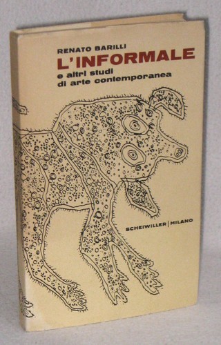 Renato barilli l informale - renato, l’informale