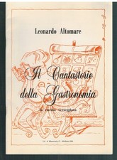 "Il Cantastorie della Gastronomia" la Cucina Verseggiata di Leonardo Altomare