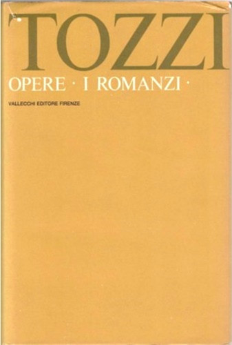 Tozzi federigo opere i - opere,