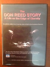 The Don Reed Story DVD A Life On The Edge Of Eternity