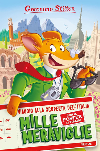 Mille meraviglie viaggio alla - mille,