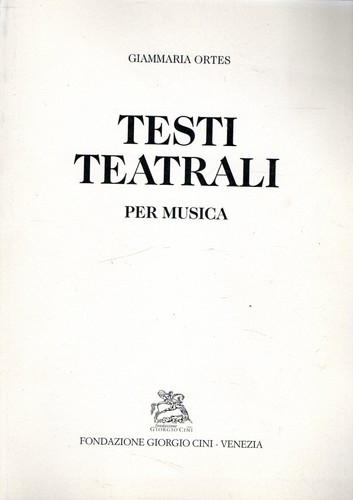 Testi teatrali per musica - per,