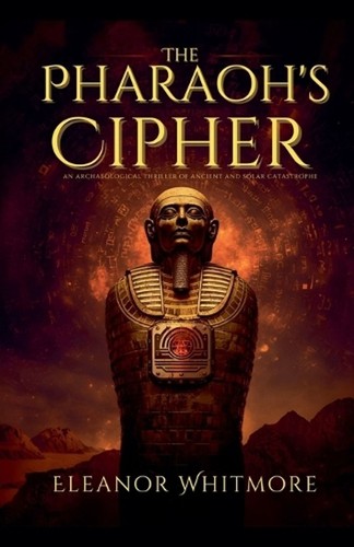 The pharaoh cipher - the, an