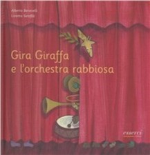 GIRA GIRAFFA E L'ORCHESTRA