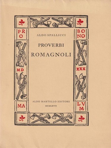 Proverbi romagnoli prima - proverbi,