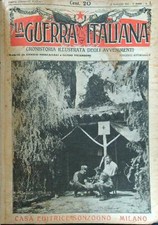 LA GUERRA ITALIANA 13 MAGGIO 1917/28 OTTOBRE 1917 25 NUMERI IN UN UNICO VOLUME