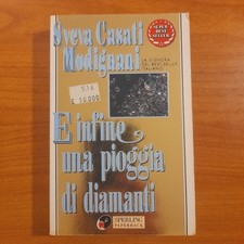 E infine una pioggia di diamanti - Sveva Casati Modignani - Sperling paperback