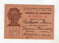 TESSERA - Soc. Nazionale "Dante Alighieri"  VIGARANO MAINARDA FERRARA 1939