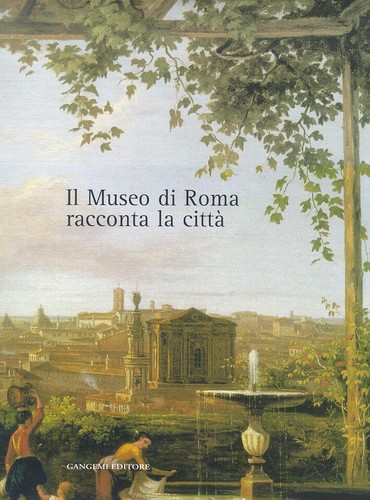 Museo roma racconta la - il, di