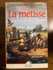 Jacqueline Dauxois: La Metisse / Successo Del Libro 1997