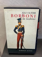 HARLOD ACTON I BORBONI DI