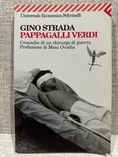Gino Strada PAPPAGALLI VERDI Feltrinelli