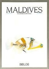 maldives la genesi continua