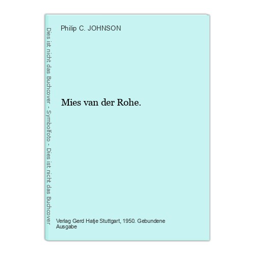 Mies van der rohe - mies,