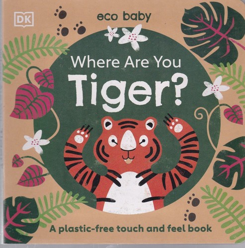 Where are you tiger - are, board